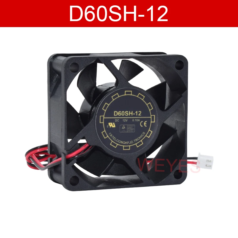 

Original D60SH-12 12V 0.18A 6025 6cm Chassis Charger 2-wire UPS Cooling Fan