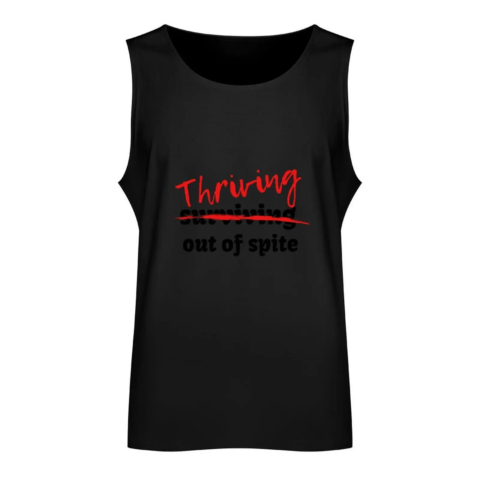 Thriving out of Spite Tank Top cool things Men's fitness t-shirt