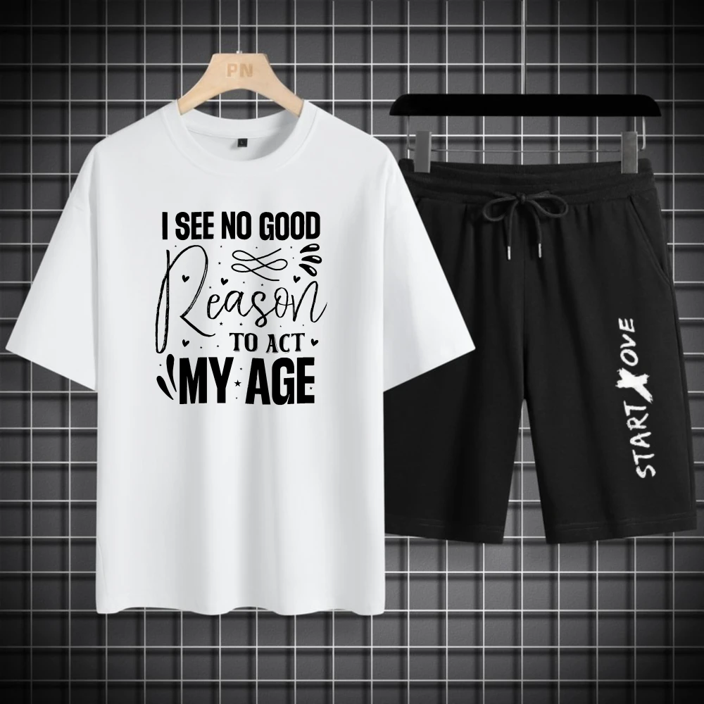 Conjuntos de verano para hombre, camisetas gráficas con estampado I See No Good Reason To Act My Age Start Love, traje para hombre, chandals nuevos
