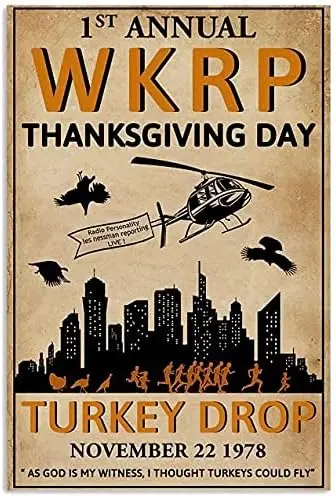Airplane And Turkey Metal Sign First Annual Wkrp Thanksgiving Day Turkey Drop Funny Vintage Print Poster Wall Art Poster Retro P