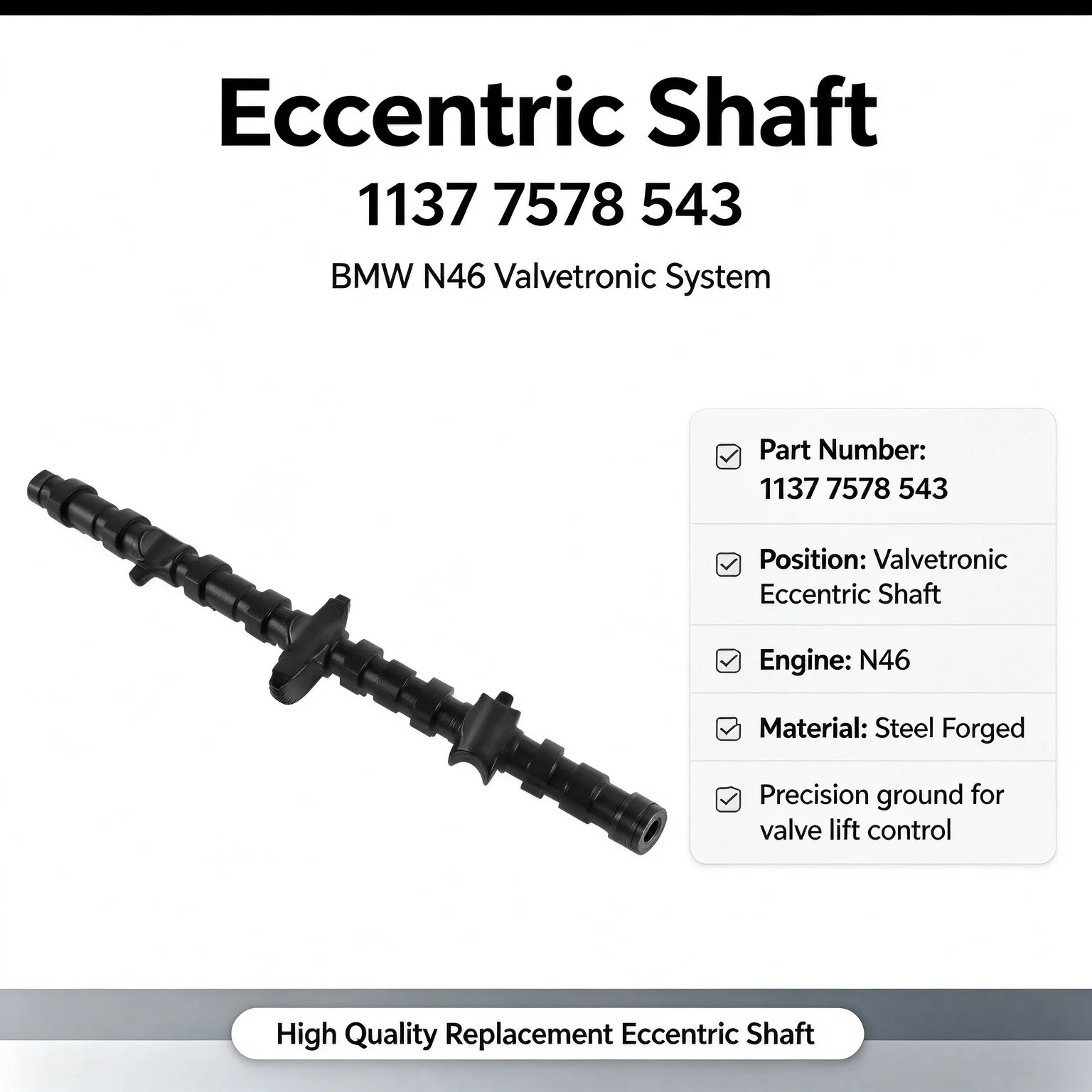 11377578543 for BMW e87n46 eccentric shaft E90 X1 X3 Z4 E 84 318I E88(2007-2013 models), 320i engine eccentric shaft E91