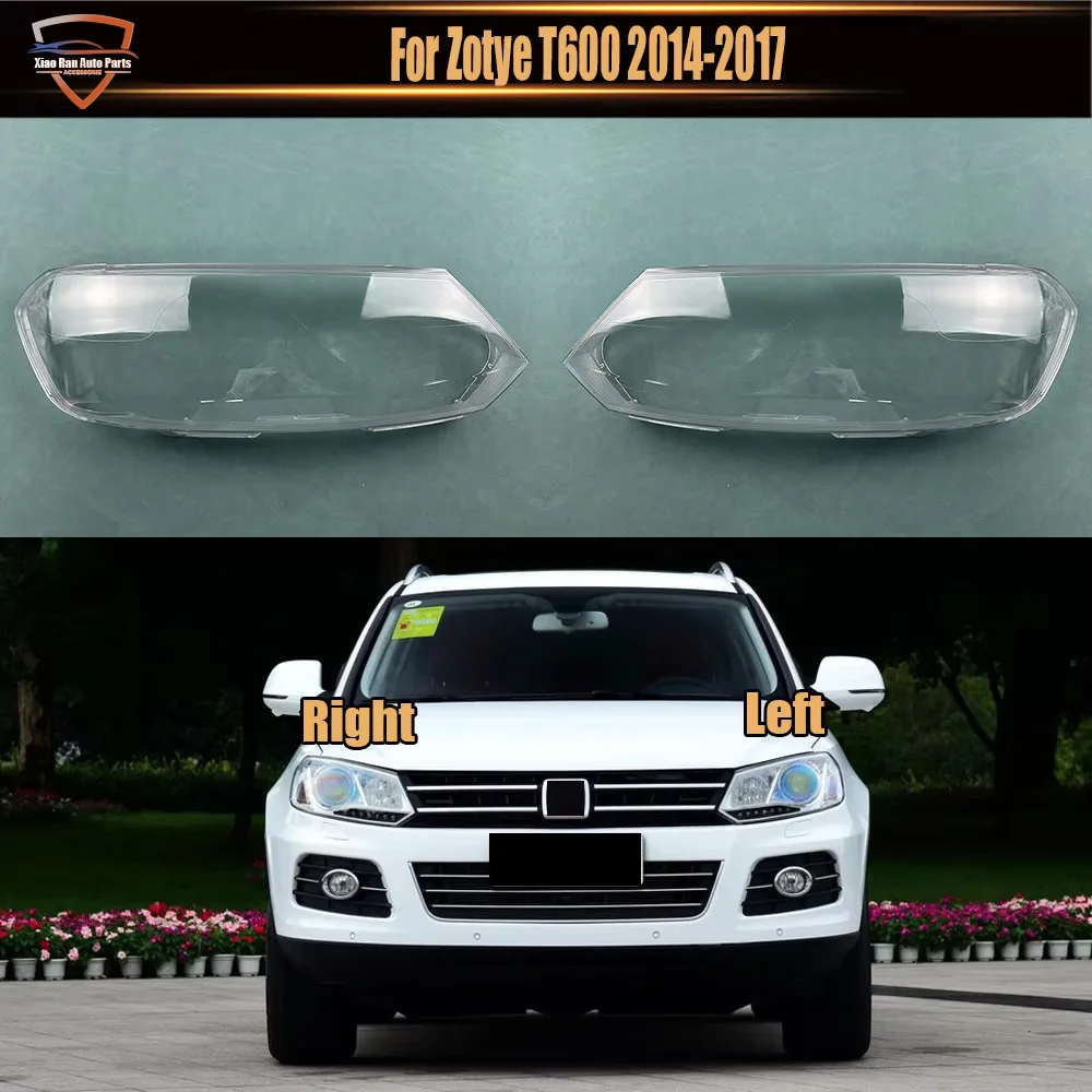 For Zotye T600 2014-2017 Headlights Shell Transparent Lampshdade Headlamp Cover Lamp Shade Plexiglass Replace Original Lens
