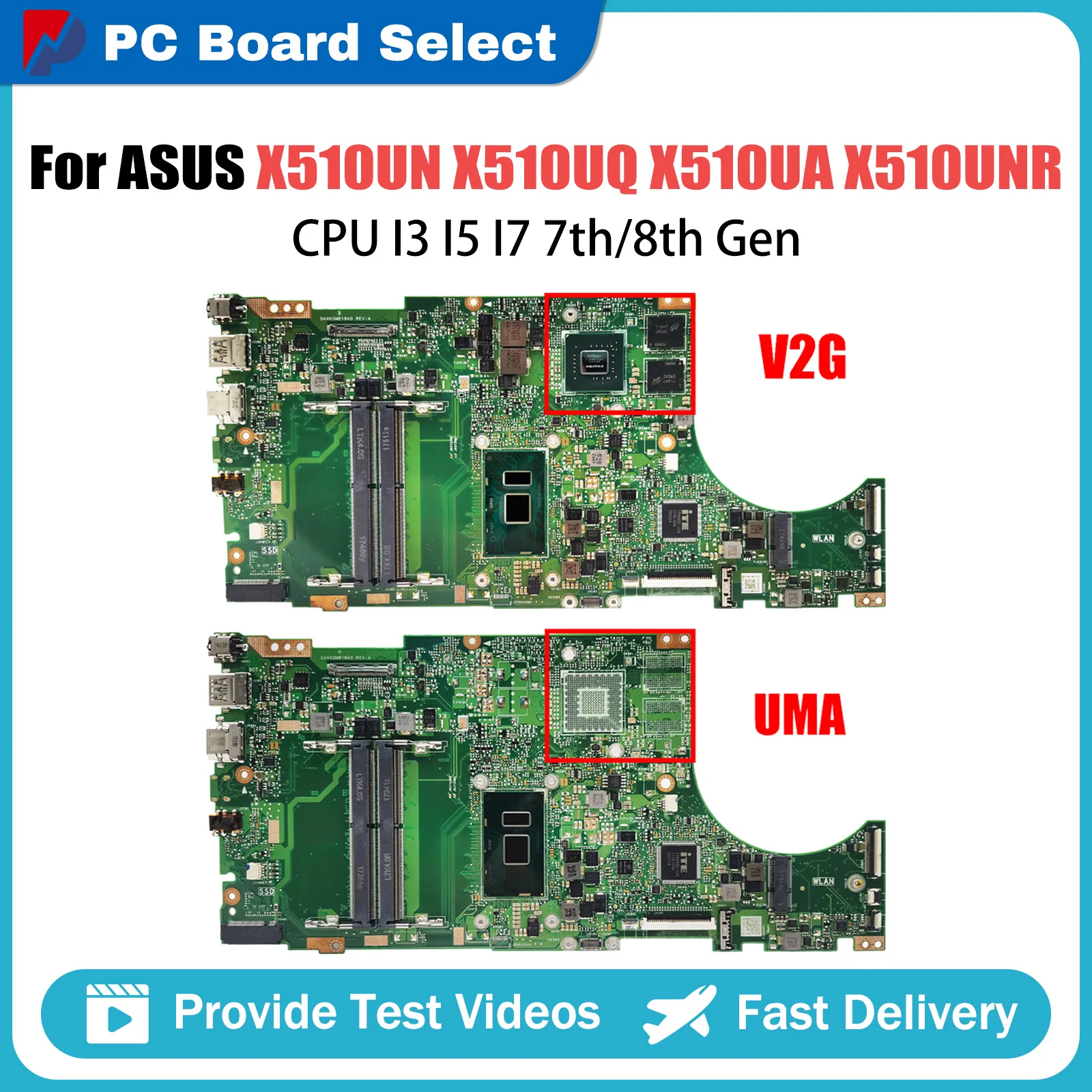 

X510UN Mainboard For ASUS X510UQ X510UA X510UNR X510UF F510U VM510UA X510UR S510UN S5100U Laptop Motherboard CPU I3 I5 I7 7 8th