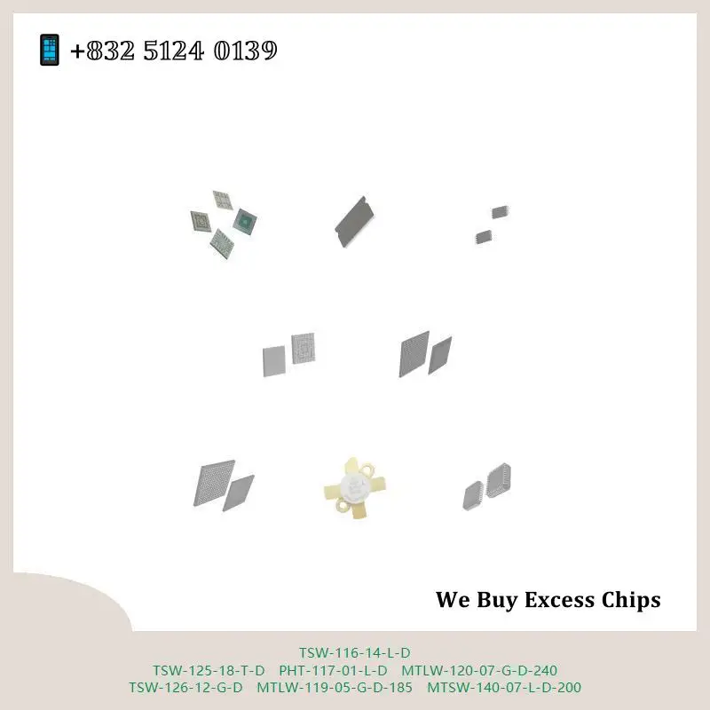 chip chip Integrated circuit chip MCU chip TSW-116-14-L-D TSW-125-18-T-D PHT-117-01-L-D MTLW-120-07-G-D-240 TSW-126-12-G-D