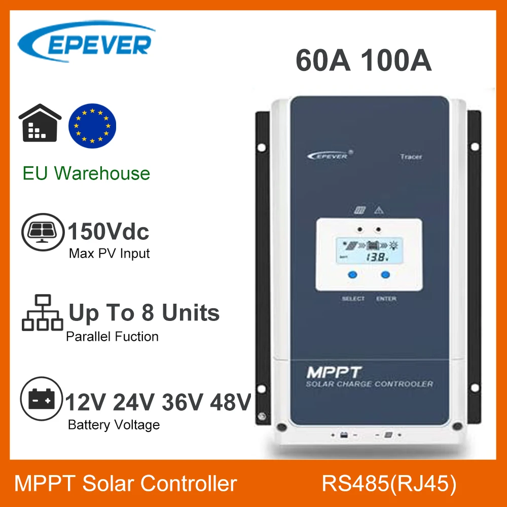 EPEVER 60A 100A 12V 24V 36V 48V Auto MPPT Solar Charge Controller Max PV 150V Parallel Up to 6 Units Solar Regulator EU Stock