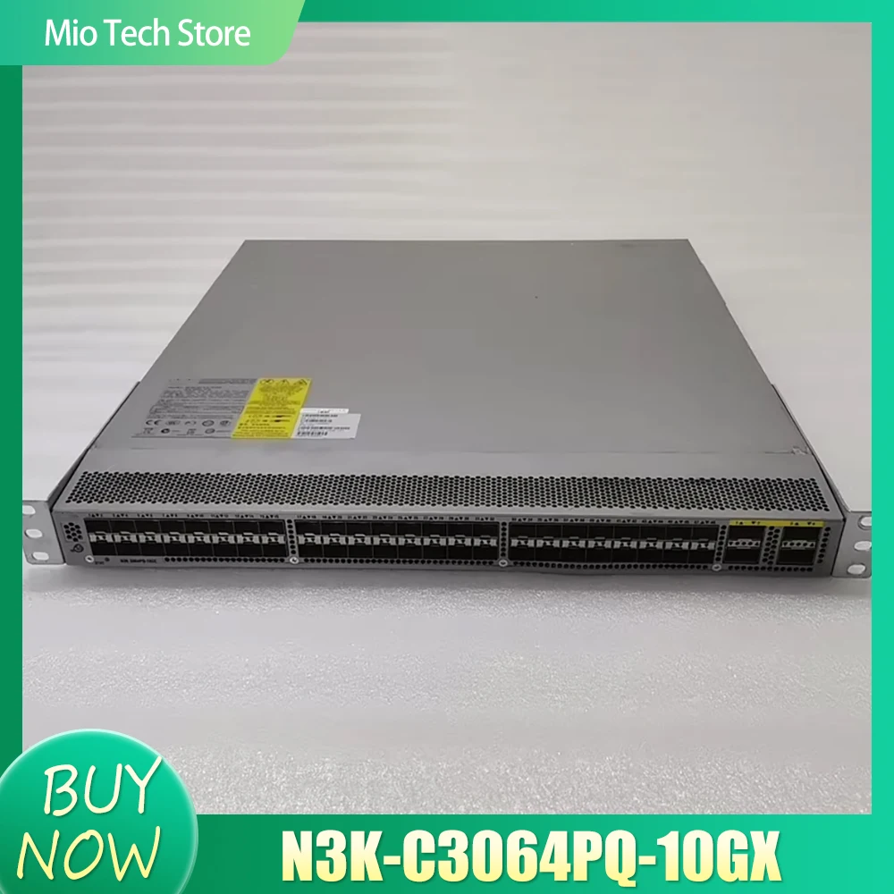 

N3K-C3064PQ-10GX For CISCO 48 port 10G 4-port 40G 10G network switch