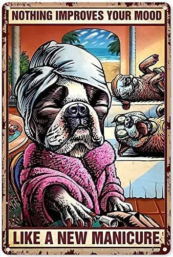 Pug Metal Signs Nothing Improves Your Mood Like A New Manicure Art Tin Poster Vintage Wall Decor Plaque For Garden Men