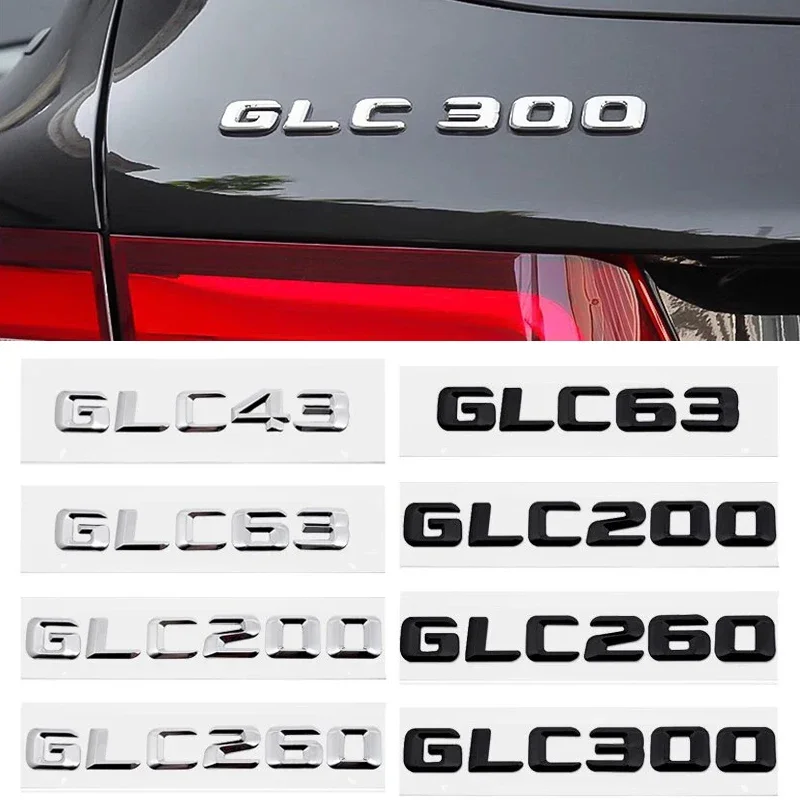 Car Tail Box Emblem Sticker 3D Letter Number Rear Trunk Badge for Mercedes Benz GLC43 GLC63 GLC200 GLC260 GLC300 Accessories