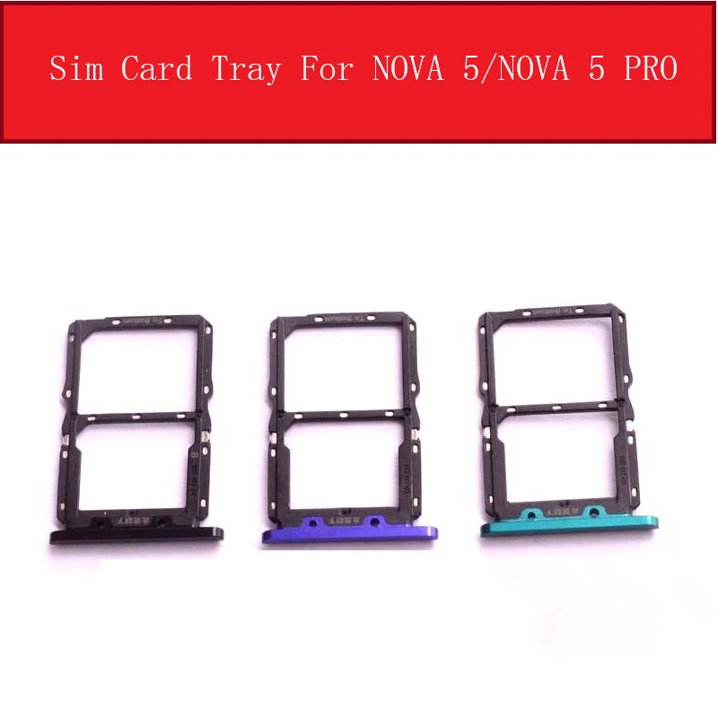 Sim Card Slot Tray Holder For huawei NOVA 5 5 PRO SEA-AL10 Sim  Memmory Card Adapter Phone Replacement Repair Parts