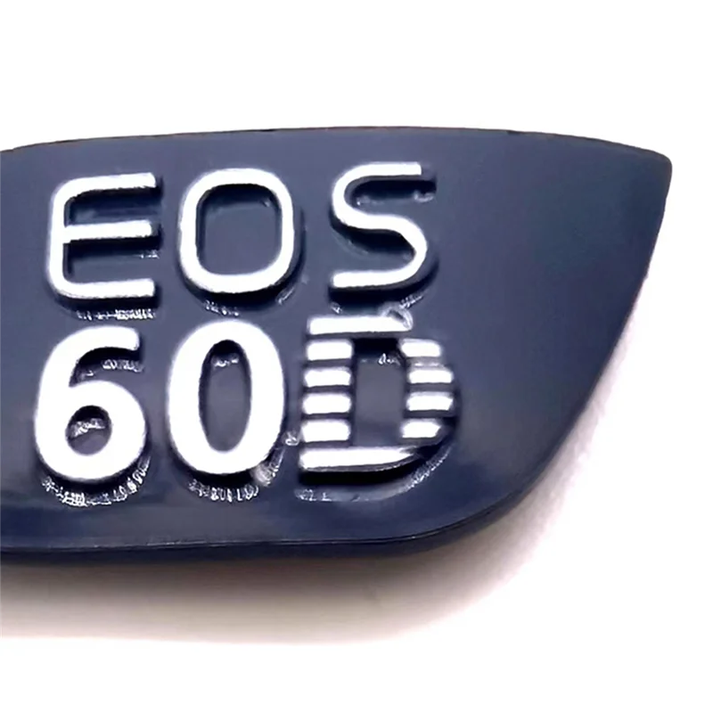 A13E-For Canon Cover Fuselage Name Plate For EOS60D Tag Plate Nameplate Camera Repair Parts