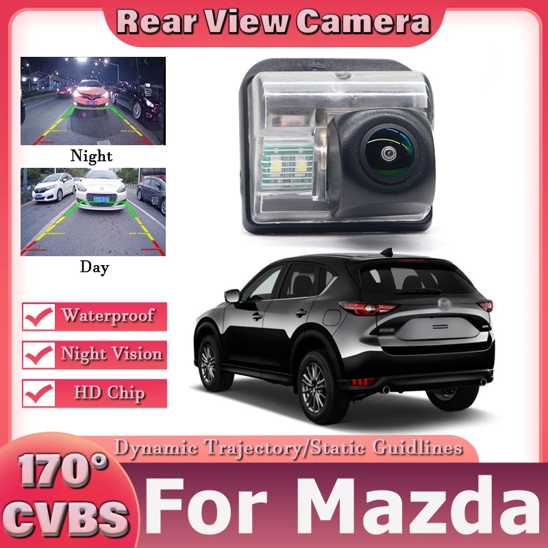 For Mazda CX5 CX-5 2011~2017 For Mazda CX7 CX-7 2006~2012 Besturn B70 B90 2009~2012 For Mazda 6 M6 2002~2014 HD Rear View Camera