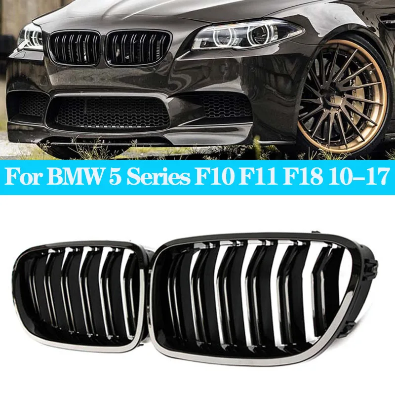 

Car Gloss Black Kidney Grill Dual Slats Racing Grill For BMW 5 Series F10 F11 F18 520d 530d 540i 2010-2017 Replacement Part