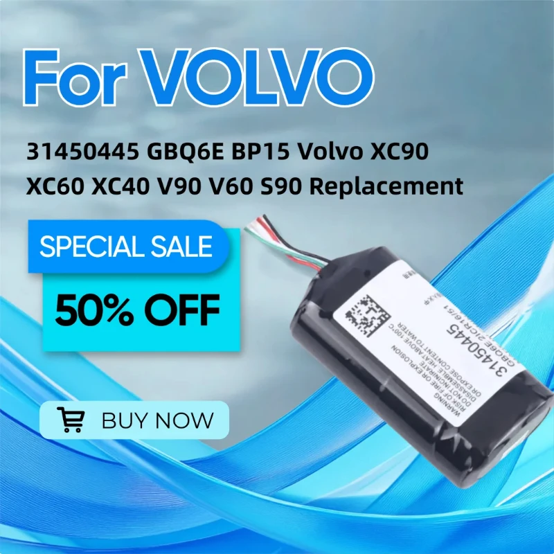

7.2V 450mAh 3.24Wh for VOLVO 31450445 GBQ6E BP15 Volvo XC90 XC60 XC40 V90 V60 S90 Replacement VCM Gateway S/N:P0839AREV