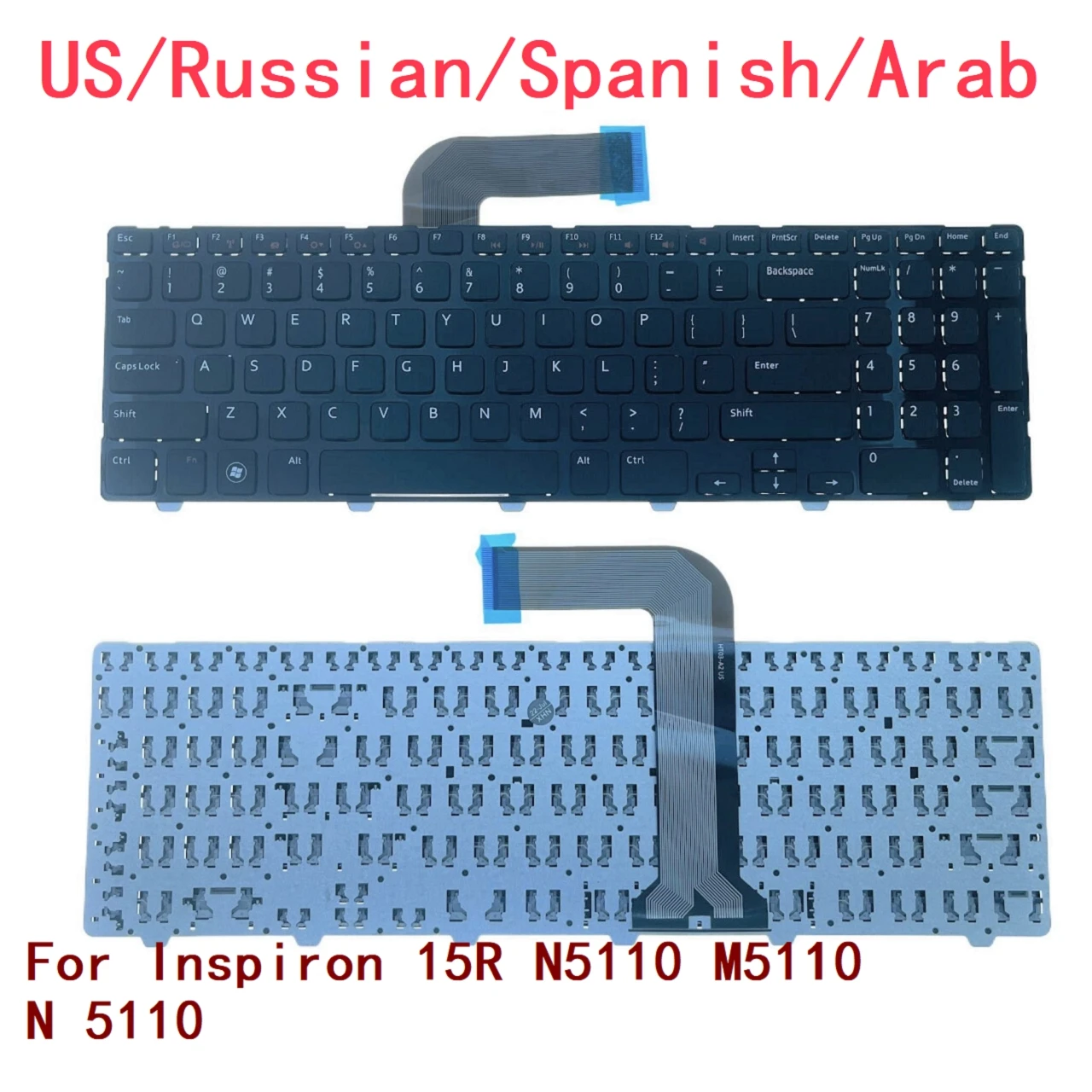 New US Russian Spanish Arab Laptop Keyboard For Dell Inspiron 15R N5110 M5110 N 5110 Notebook PC Replacement N5110