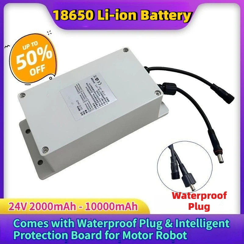 24V 18000mAh-2000mAh 18650 Li-ion Battery Pack Comes with Waterproof Plug & Intelligent Protection Board for 25.V Motor Robot