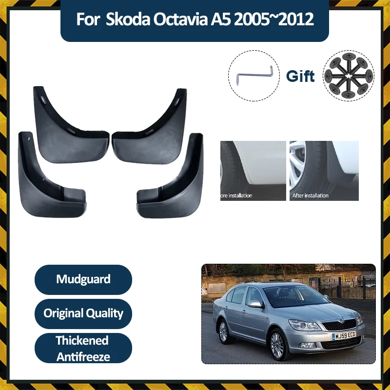 

Car Wheel Mudflaps For Skoda Octavia A5 2005~2012 Front Rear Flap Flares Splash Kit Antifreeze Mud Guard Fender Auto Accessories