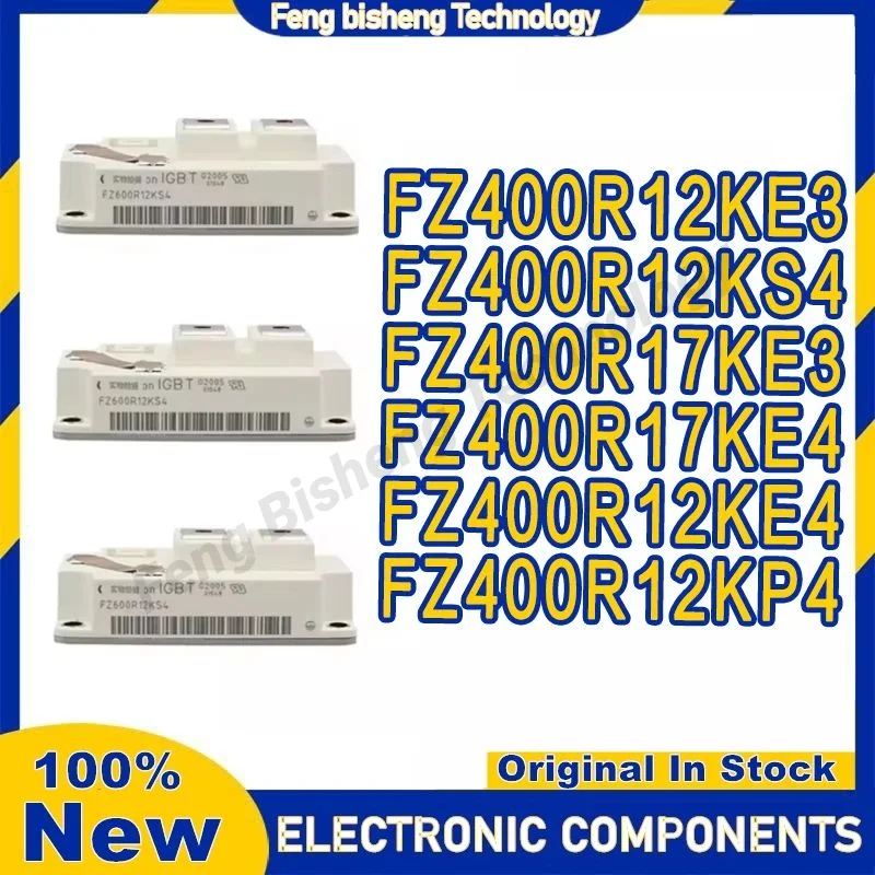 FZ400R12KS4 FZ400R12KE4 FZ400R12KP4 FZ400R17KE4 FZ400R12KE3 FZ400R17KE3 IGBT Power Module