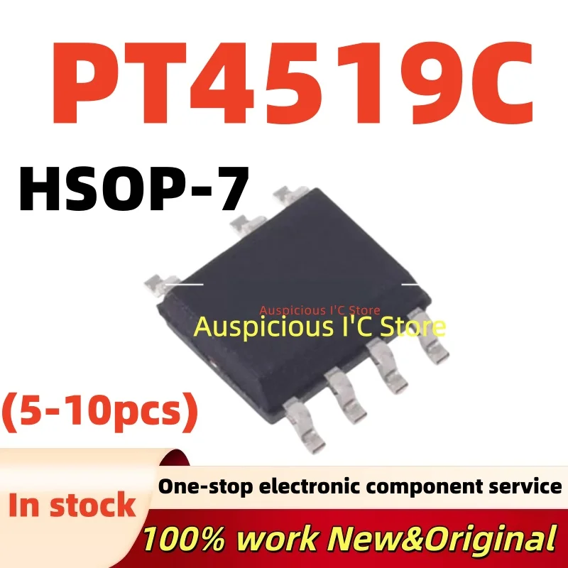 (5-10pcs) PT4519 PT4519C HSOP-7