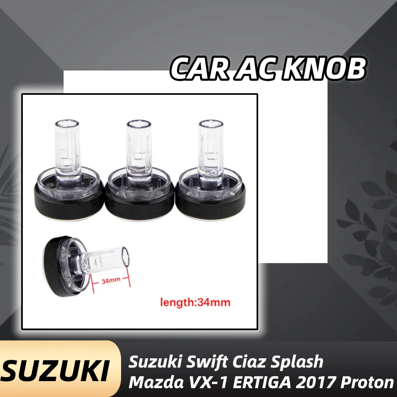 

34mm Car AC Knob Air Conditioning Heat Control Switch Knob Suitable for Suzuki Swift Ciaz Splash Mazda VX-1 ERTIGA 2017 Proton