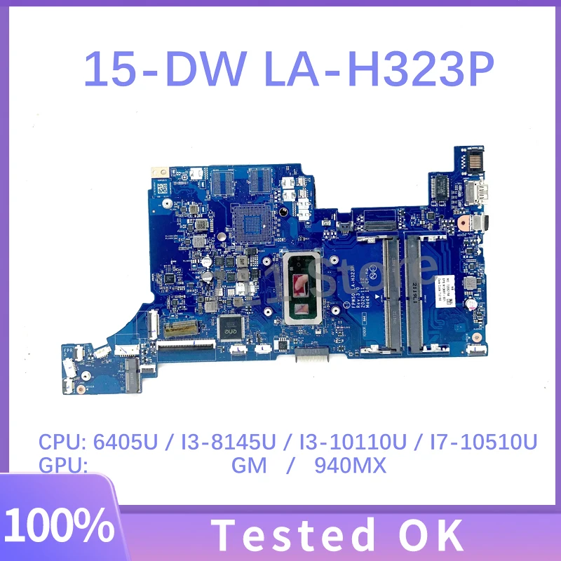 

LA-H323P материнская плата для HP 15-DW M13687-601 L51985-601 L68075-601 L68077-601 с 6405U/I3/I7 CPU GM/940MX 100% протестирована