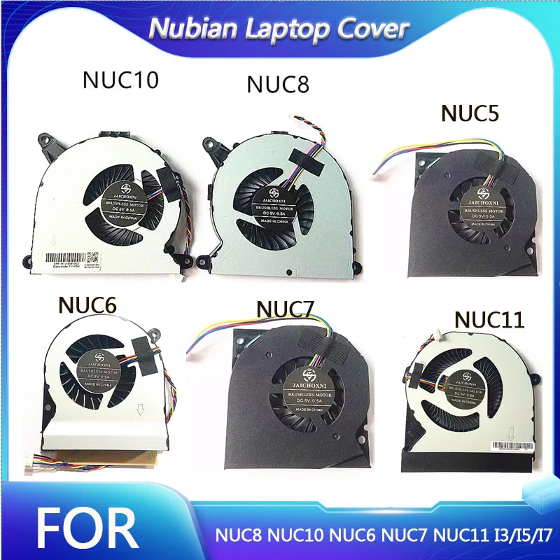 

For NUC5 NUC6 NUC7 NUC8 NUC10 NUC11 I3 I5 I7 Fan/cooling fan