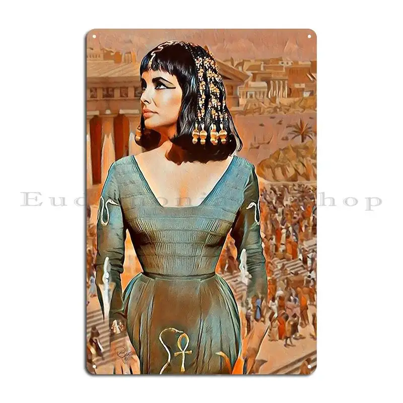 Liz Of Egypt Metal Plaque Poster Wall Mural Wall Cave Printing Cinema Wall Decor Cleopatra Tin Sign Poster
