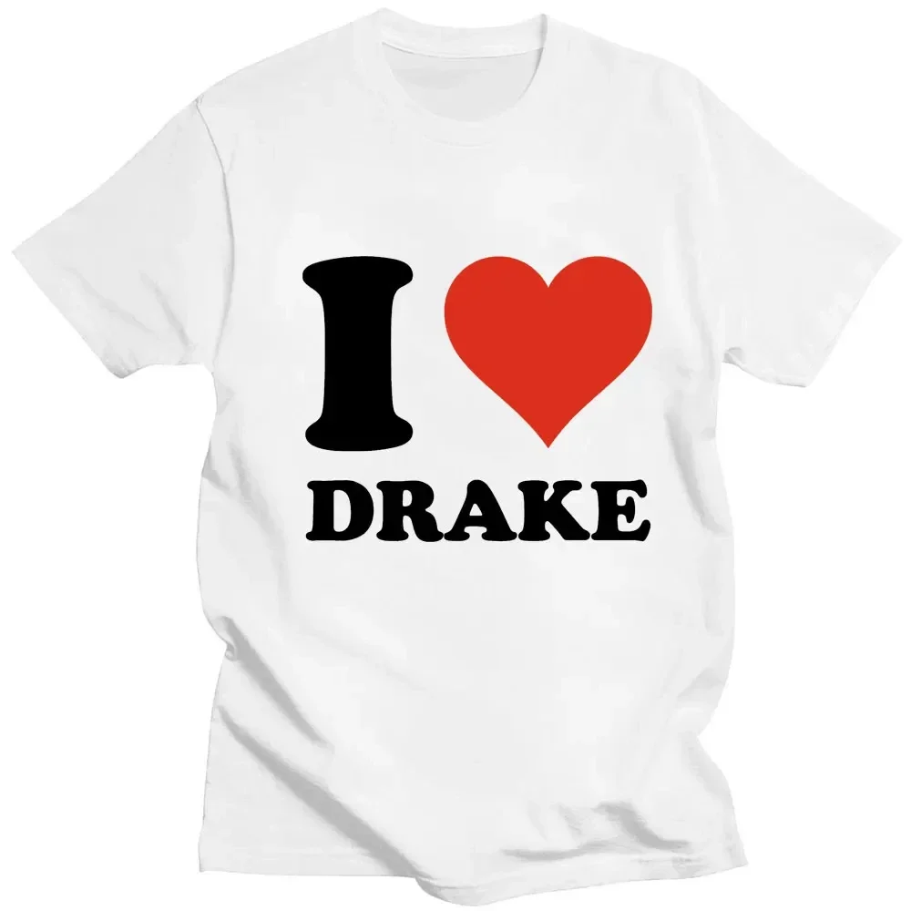 I Love Drake Graphics Bawełniane koszulki z nadrukiem Mężczyźni Kobiety Hip Hop Koszulka z krótkim rękawem Oversized Harajuku Unisex Tees Tops Odzież