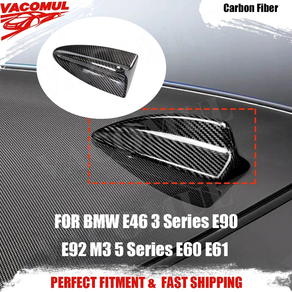 

VACOMUL Carbon Fiber Roof Antenna Covers for BMW E46 04-06 3 Series E90 07-12 E92 M3 10-13 5 Series E60 E61 04-10 Car Decor