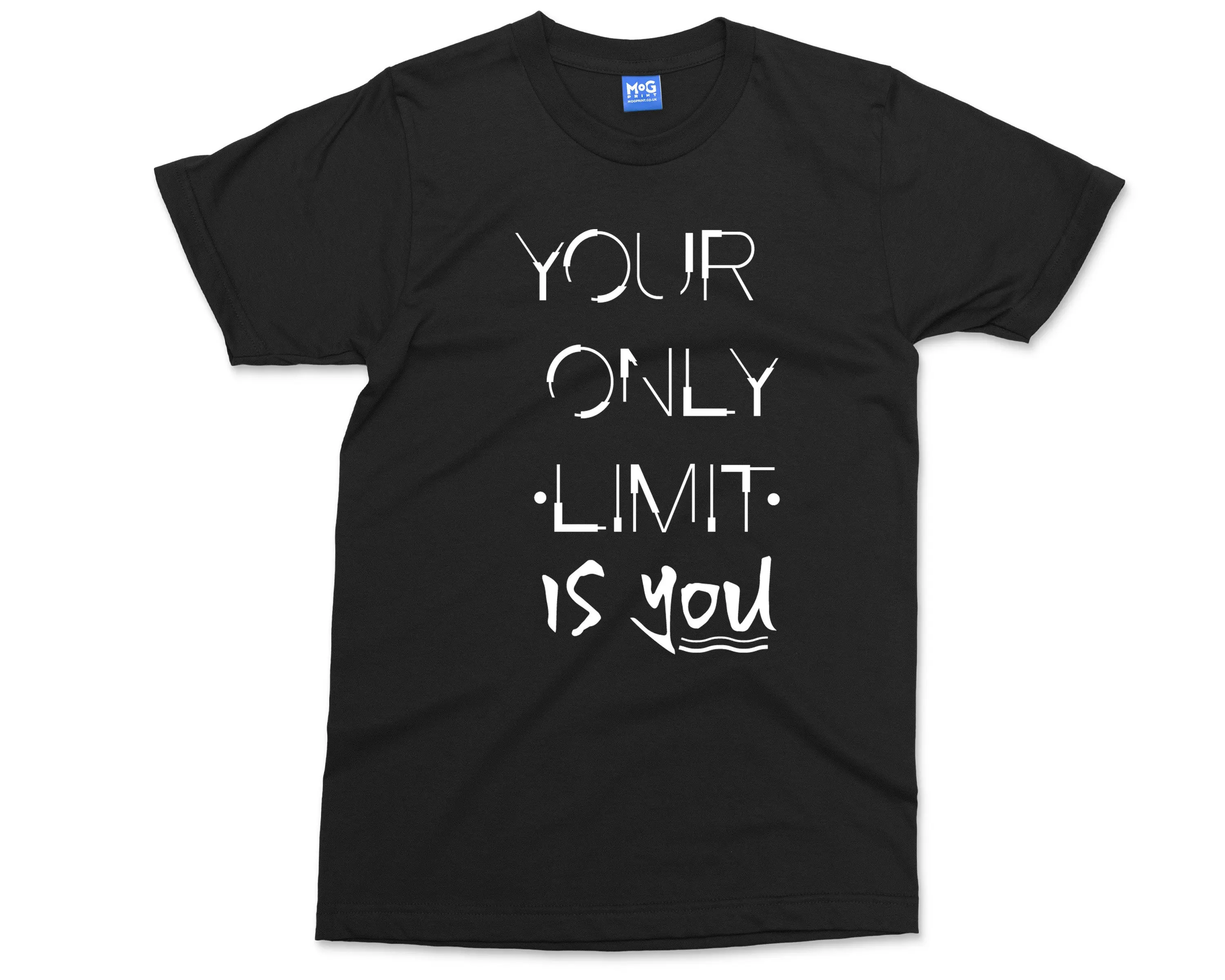 Your Only Limit Is You T Shirt Inspirational Quote Personal Growth Motivational Top Mindset Motivation Manifestation