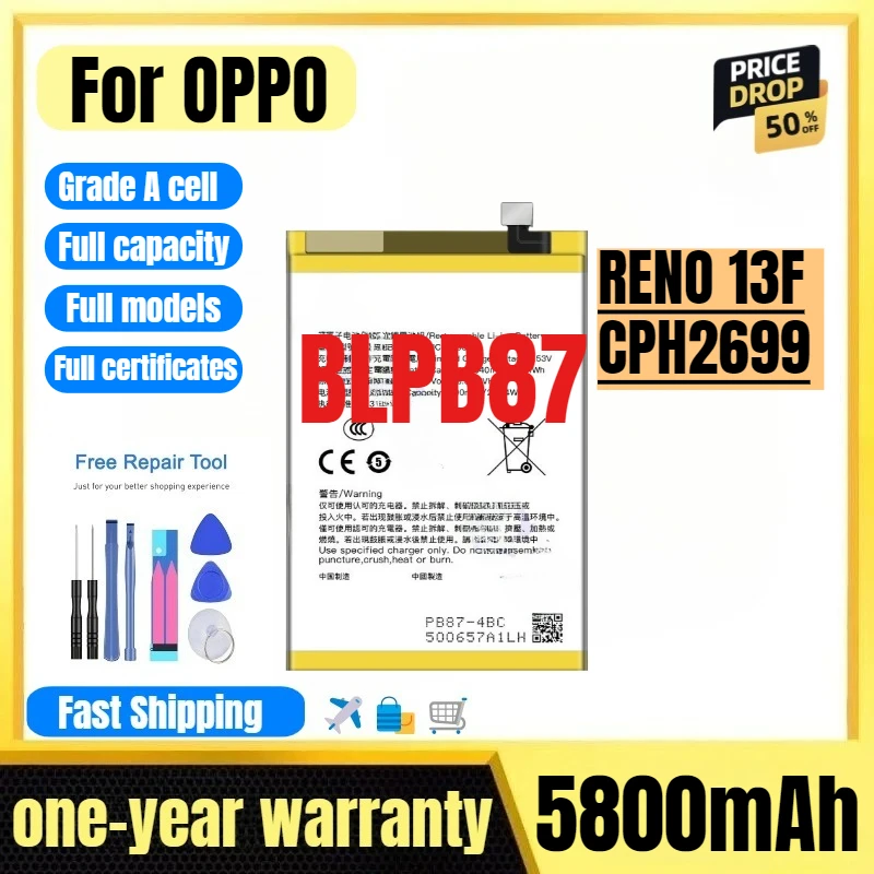

BLPB87 for OPPO RENO 13F/CPH2699 Mobile Phone Battery High Quality High Capacity Replacement Bateria Grade A Cell with Tools
