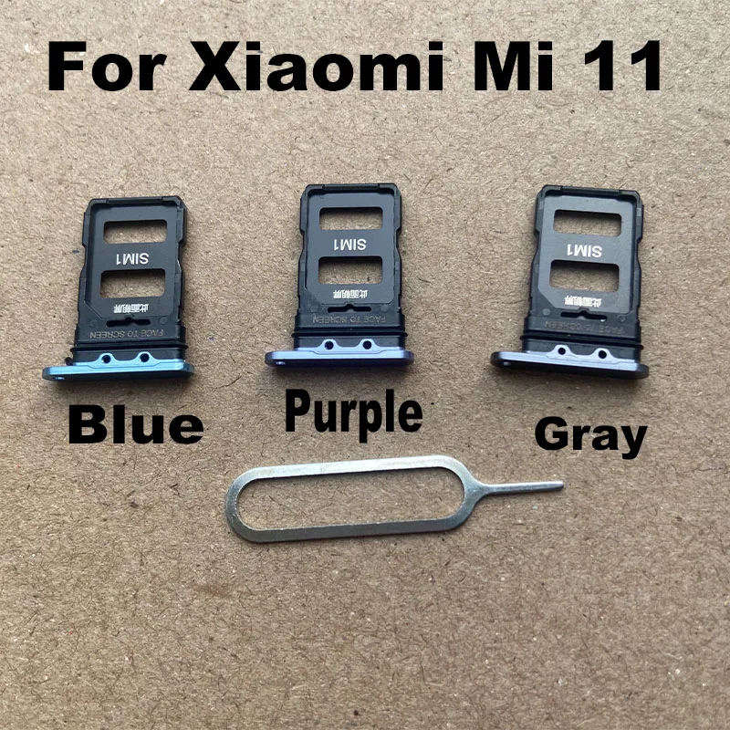 

1PCS For Xiaomi MI 11 MI11 Sim Card Tray Sim Card Holder Slot adapter and Micro SD Tray Holder With Free Eject Pin 5G M2011K2C