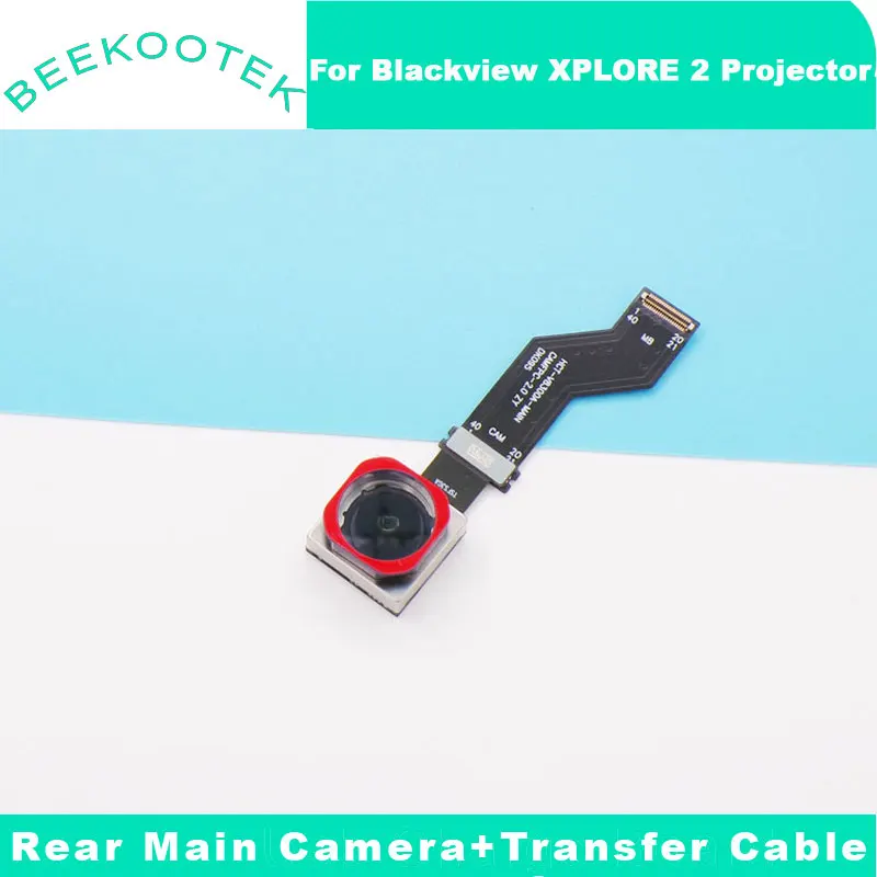 New Blackview XPLORE 2 XPLORE 2 Satellite Rear Main Camera With Transfer Cable flex FPC For Blackview XPLORE 2 Projector Phone