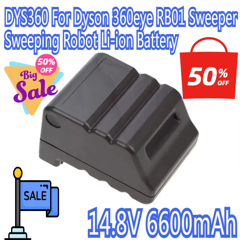 

14.8V DYS360 For Dyson 360eye RB01 Sweeper Sweeping Robot 6600mAh Li-ion Battery