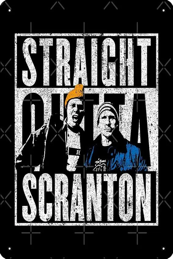 Straight Outta Scranton - Lazy Scranton Poster Metal Sign Decor - 8 x 12inch Bar Pub Garage Man Cave Wall Art