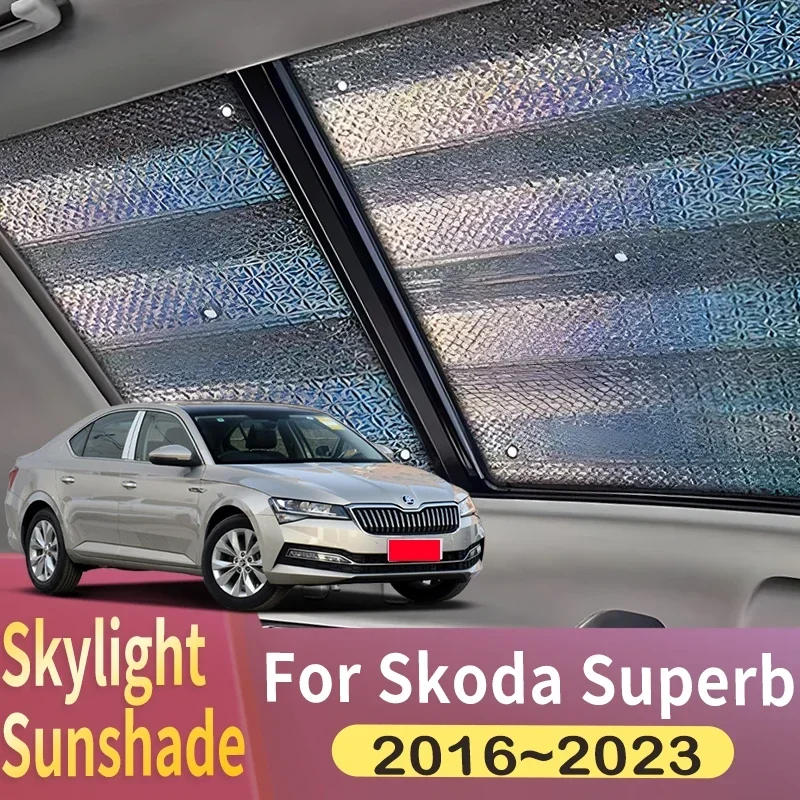 

Солнцезащитный козырек на крыше, подходит для Skoda Superb 2016 ~ 2023 2017 2018 2019 2020, автомобильный панорамный тепловой экран на крыше, солнцезащитный козырек на окно с защитой от ультрафиолета