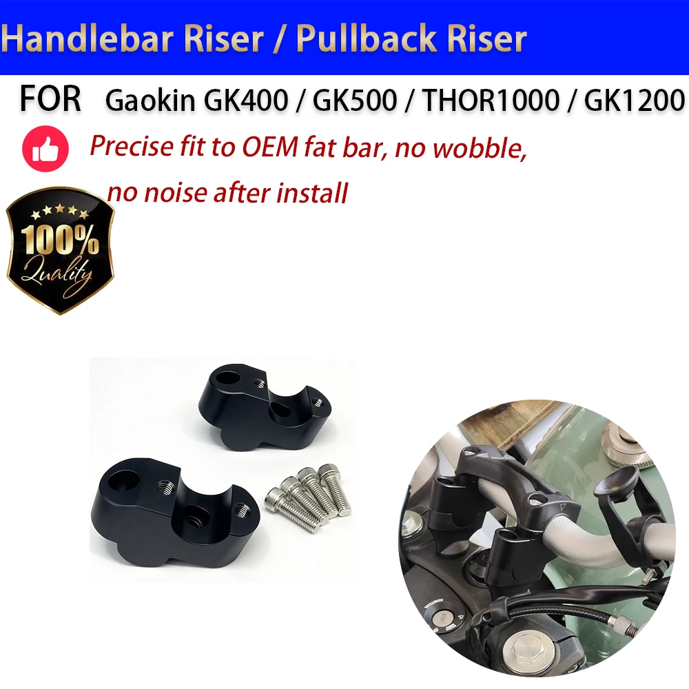 For Gaokin GK500 GK1200 Handlebar Riser Pullback Elevador Manillar Moto Accesorios Moto
