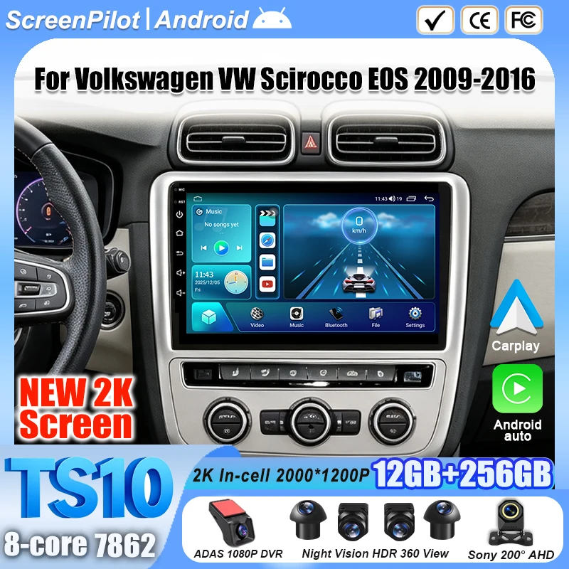 Android 16 For Volkswagen VW Scirocco EOS 2009-2016  Car Radio Stereo Head Unit Multimedia Video Player GPS Navigation 2K QLED