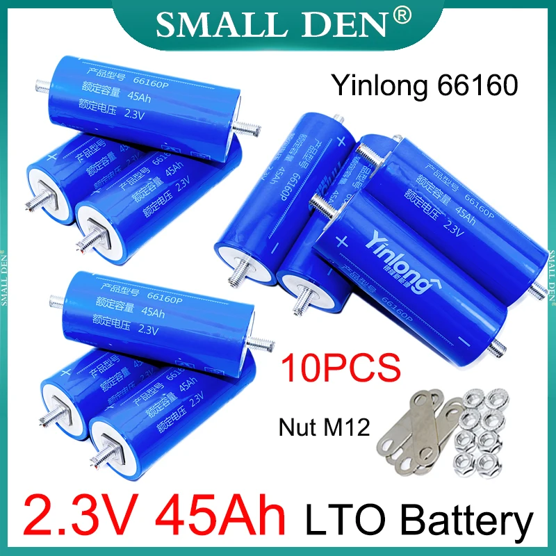 10PCS Yinlong 66160 2.3V 45Ah Lithium Titanate LTO Battery 10C DIY Solar RV Speaker Car starter,Ultra low temperature resistance