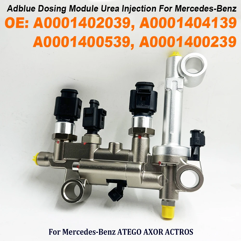 A 0001402039   A 0001404139   A 0001400539   A 0001400239   Módulo de dosificación Adblue Válvula dosificadora de urea para Mercedes-Benz ATEGO AXOR ACTROS