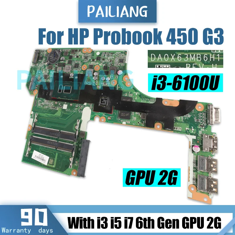 For HP Probook 450 G3 470 G3 Laptop Motherboard DA0X63MB6H1 830930-601 830931-601 i3 i5 i7 6th GPU 2G Notebook Mainboard Tested