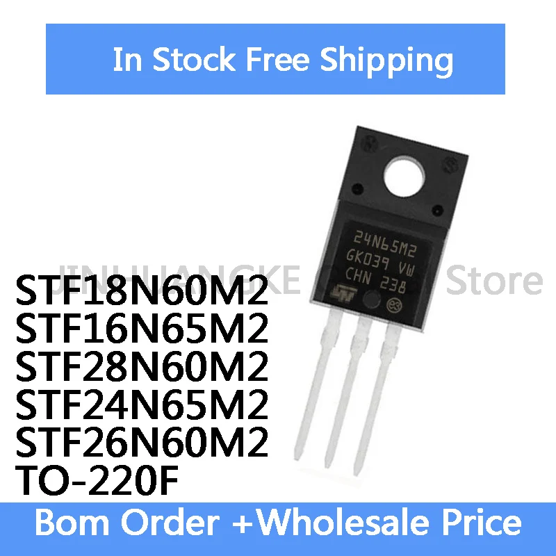 10Pcs STF18N60M2 18N60M2 STF16N65M2 16N65M2 STF28N60M2 28N60M2 STF24N65M2  24N65M2 STF26N60M2 26N60M2 TO-220F IC