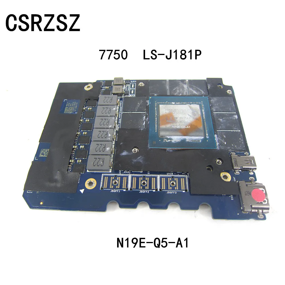 

For Dell Precision 7750 Video Graphic Card RTX 5000 N19E-Q5-A1 FDX70 LS-J181P