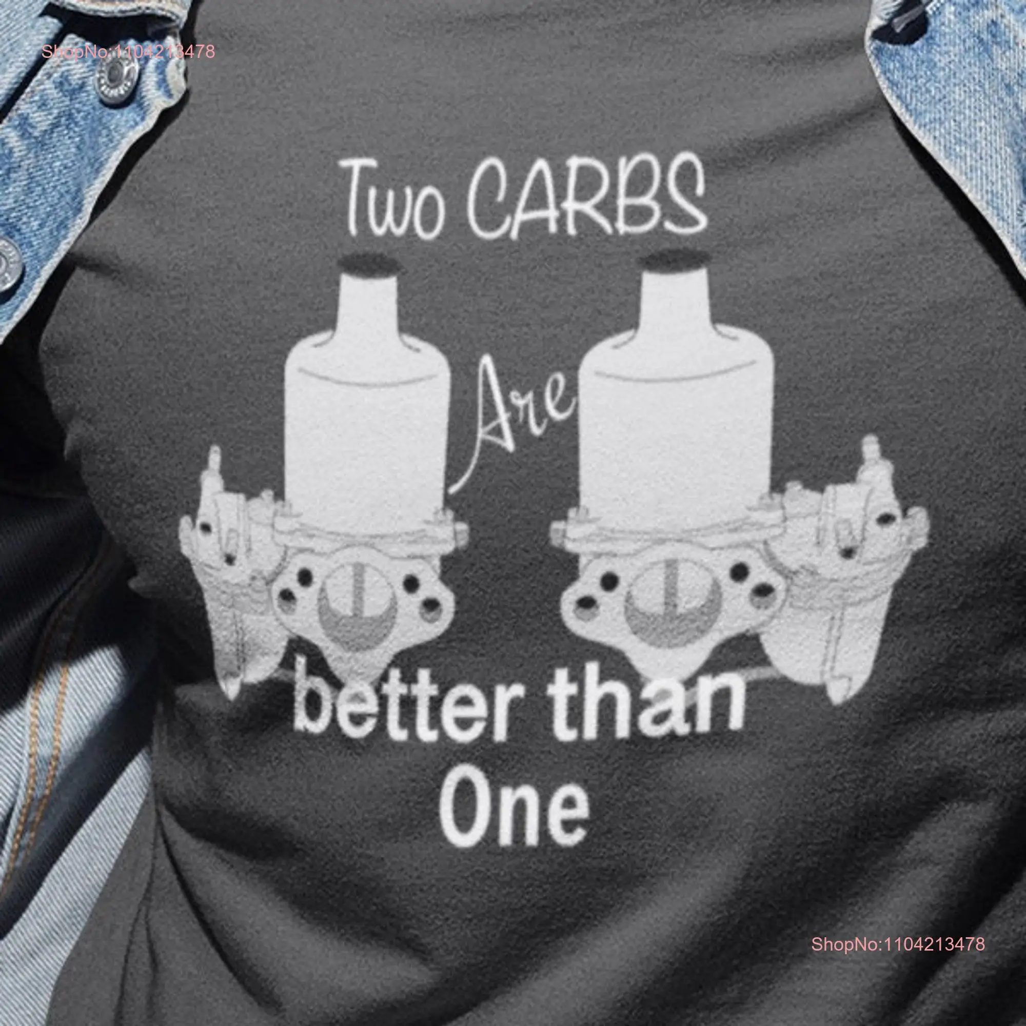 Fun Car T Shirt Two Carbs Are Better Than One Classic Guy Girl SU Carburetor Old Vintage nospeed long or short sleeves