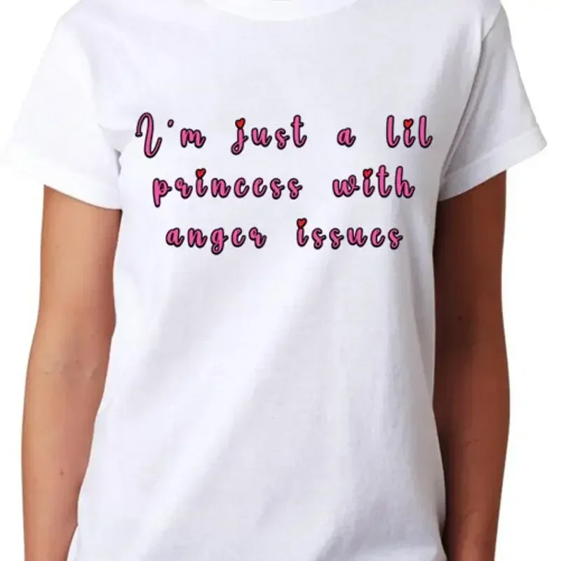 I'm Just A Little Princess With Anger Issues T Shirt Ladies Top