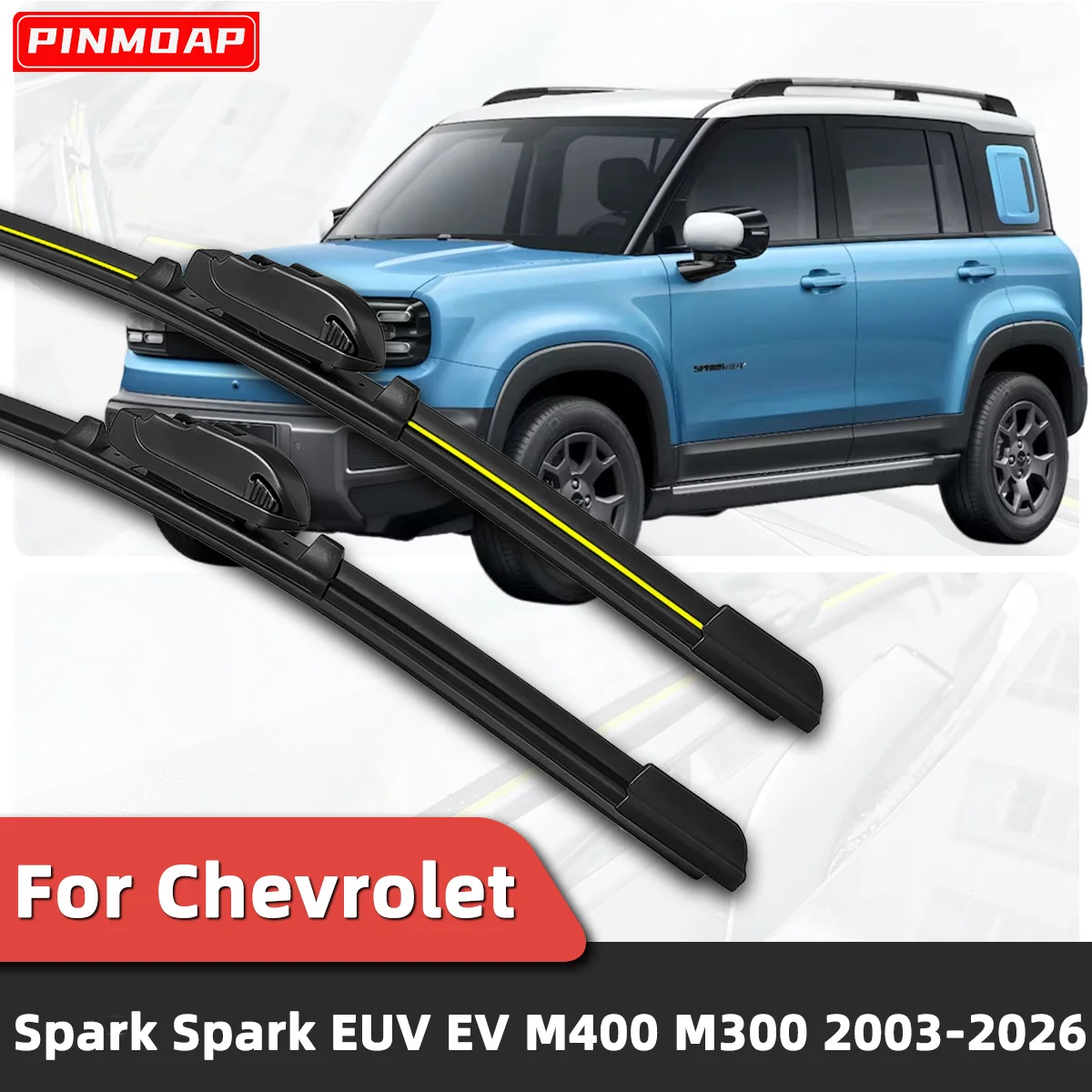 

PINMOAP 2pcs Front Wipers For Chevrolet Spark Spark EUV EV M400 M300 2003-2026 Car Windshield Wiper Blade Car Accessories