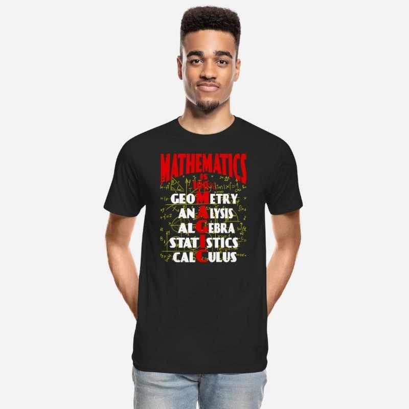 

Mathematics - It is 100% magic awesome t-shirt Funny Math Numbers printed tee Short Sleeve Graphic Clothes All size Tee S-6XL