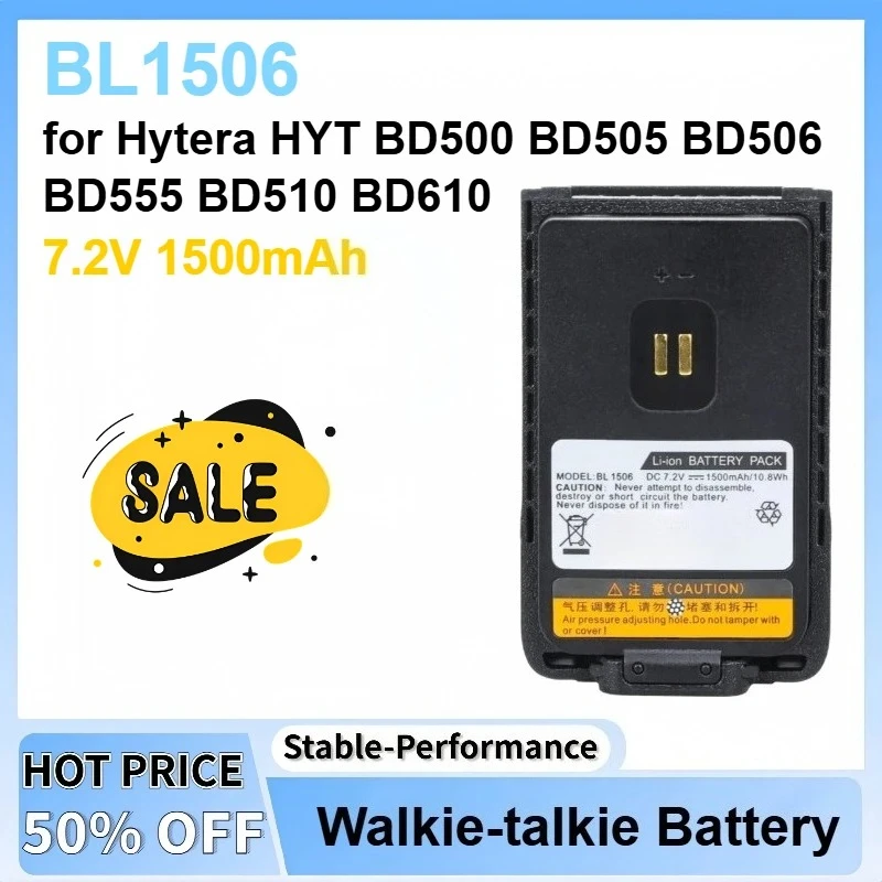 

7.2V 10.8Wh 1500mAh BL1506 Li-ion Rechargeable Battery for Hytera BD500 BD505 BD506 BD555 BD510 BD610 BL2018 Replacement Battery