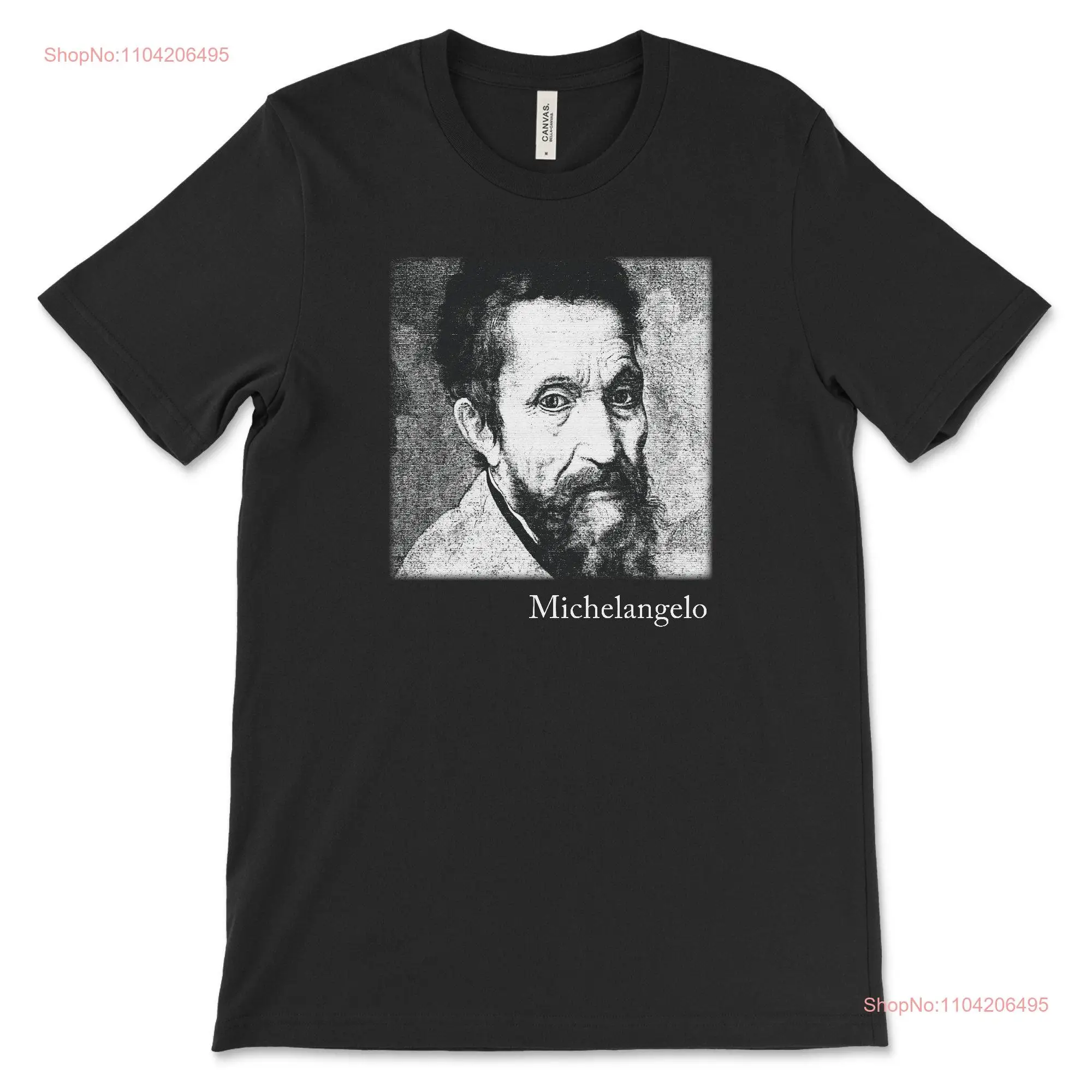 Michelangelo Portrait T Shirt Italian Artist Painter Sculpter Classics long or short sleeves