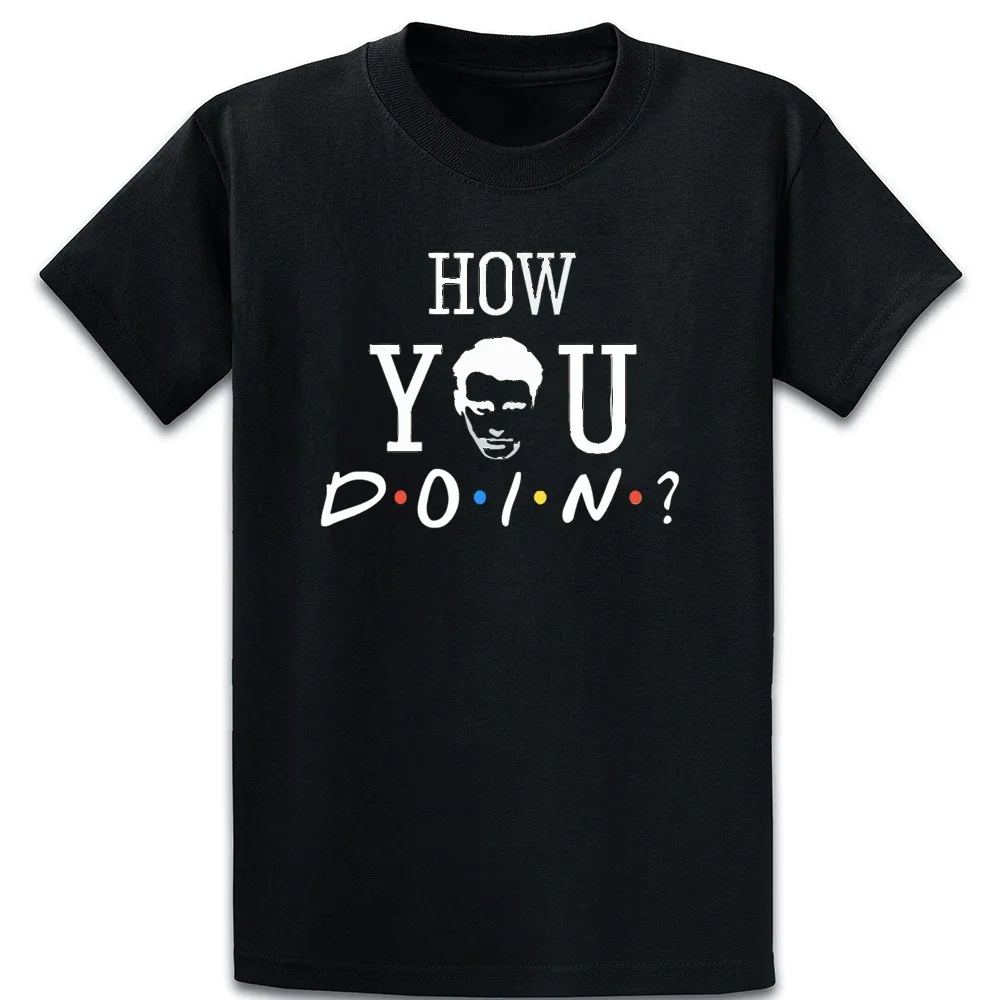 

How You Doin 2 T Shirt Basic Summer Standard Unique Designs Crew Neck Cute Tee Shirt Shirt