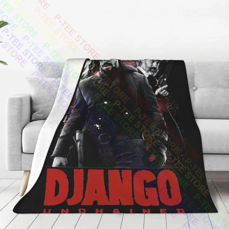 Django Unchained Quentin Tarantino Jamie Foxx Christoph Waltz Blanket Comfort Sofa Cover Sleeping Sheets